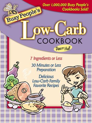 cover image of Busy People's Low-Carb Cookbook